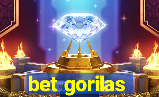 bet gorilas